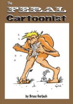 The Feral Cartoonist