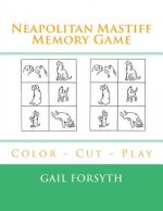 Neapolitan Mastiff Memory Game: Color - Cut - Play