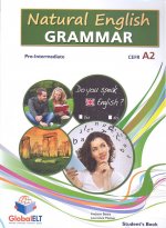 NATURAL ENGLISH GRAMMAR: PRE-INTERMEDIATE CEFR A2