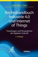 Rechtshandbuch Industrie 4.0 und Internet of Things