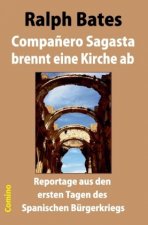 Compa?ero Sagasta brennt eine Kirche ab