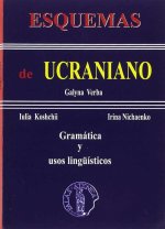 ESQUEMAS UCRANIANO.GRAMÁTICA Y USOS LINGUÍSTICOS