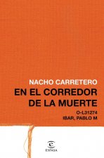 16 años en el corredor de la muerte
