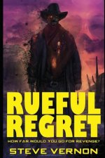 Rueful Regret