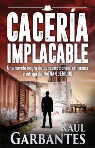Caceria Implacable