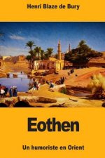 Eothen: Un humoriste en Orient