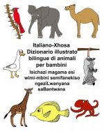 Italiano-Xhosa Dizionario illustrato bilingue di animali per bambini