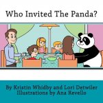 Who Invited The Panda?