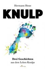 Knulp: Drei Geschichten aus dem Leben Knulps