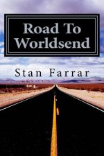 Road To Worldsend: Futuristic Science Fiction