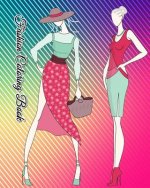 Fashion Coloring Book: An Adult Coloring Book with Fun, Easy and Relaxing Coloring Pages (Coloring Books for Fashion Lovers)