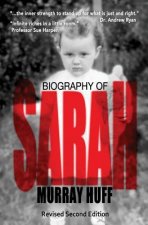 Biography of Sarah: Revised Second Edition