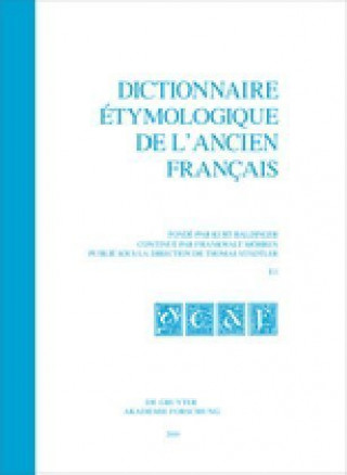 Dictionnaire etymologique de l'ancien francais (DEAF) A - Z Dictionnaire etymologique de l'ancien francais (DEAF). Buchstabe E Dictionnaire etymologiq