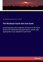 Wesleyan hymn and tune book