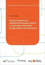 Sizing and operation of residential photovoltaic systems in combination with battery storage systems and heat pumps