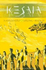 KESAIA - Buch III: Morgendämmerung