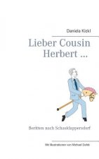Lieber Cousin Herbert ...