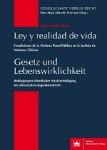 Gesetz und Lebenswirklichkeit