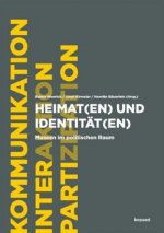 Heimat(en) und Identität(en)