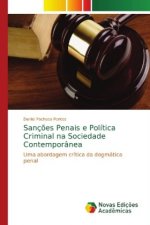 Sanç?es Penais e Política Criminal na Sociedade Contemporânea