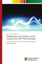 Dedetccao de outliers como suporte ao CEP Multivariado