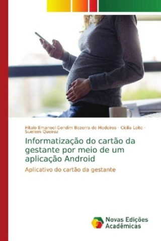 Informatizacao do cartao da gestante por meio de um aplicacao Android