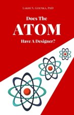 Does the Atom have a Designer?
