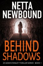 Behind Shadows