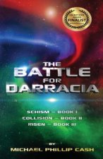 The Battle for Darracia: Books I - II - III