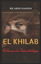 El Khilab: El amor en las tierras del Argán
