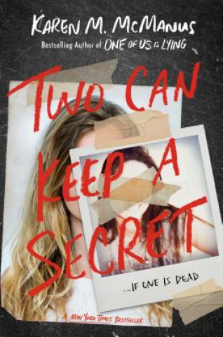 Two Can Keep a Secret (Karen M McManus)()