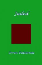 Jaded