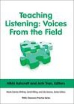 Teaching Listening: Voices From the Field