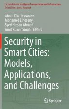 Security in Smart Cities: Models, Applications, and Challenges