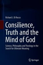 Consilience, Truth and the Mind of God