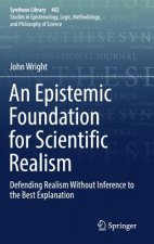 Epistemic Foundation for Scientific Realism