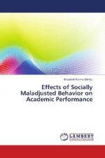 Effects of Socially Maladjusted Behavior on Academic Performance