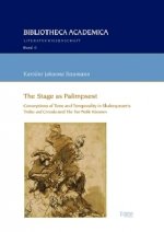 The Stage as Palimpsest