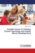 Gender Issues in Primary School Teaching and Pupils' Moral Development