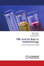 PRF and Its Role in Implantology