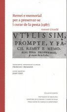 REMEI E MEMORIAL PER A PRESERVAR-SE I CURAR DE LA PESTA (1587)