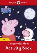 Peppa Pig Going to the Moon Activity Book - Ladybird Readers Level 1
