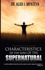 Characteristics of the sons of the supernatural