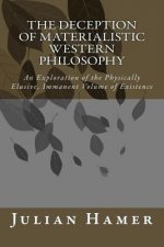 Deception of Materialistic Western Philosophy
