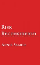 Risk Reconsidered