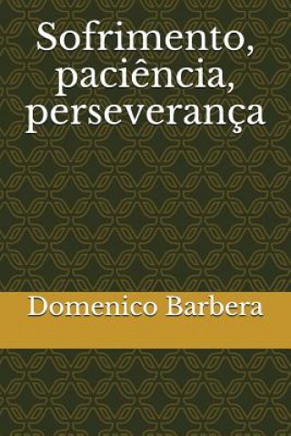 Sofrimento, Paci