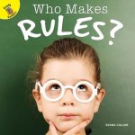 Who Makes Rules?