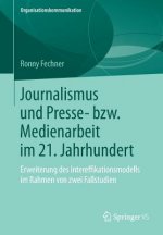 Journalismus Und Presse- Bzw. Medienarbeit Im 21. Jahrhundert