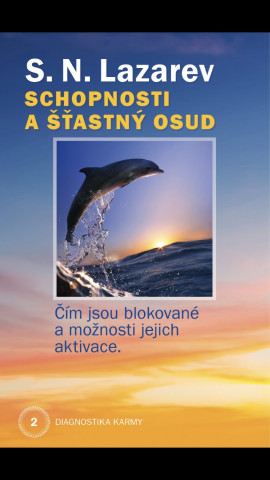 Schopnosti a šťastný osud