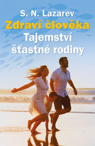 Tajemství šťastné rodiny